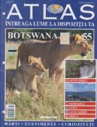 Atlas - Intreaga lume la dispozitia ta, Nr. 55 - Botswana Tara diamantelor