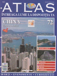 Atlas - Intreaga lume la dispozitia ta, Nr. 72 - China puterea asiatica