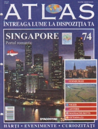 Atlas - Intreaga lume la dispozitia ta, Nr. 74 - Singapore portul romantic