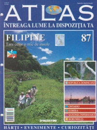 Atlas - Intreaga Lume la dispozitia ta, Nr. 87 - Filipine tara celor o mie de insule