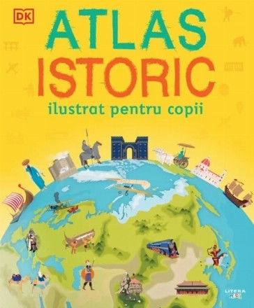 Atlas istoric ilustrat pentru copii