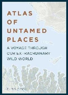 Atlas of Untamed Places