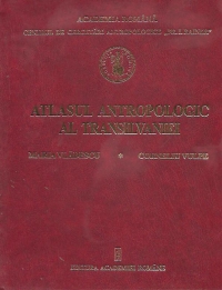 Atlasul antropologic al Transilvaniei(2 volume)