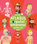 Atlasul corpului omenesc pentru cei mici