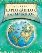 Atlasul explorarilor Imperiilor