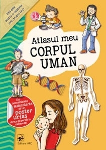 Atlasul meu. Corpul uman