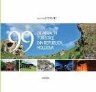 99 de atractii turistice din Republica Moldova