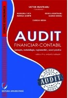 Audit financiar-contabil. Concepte, metodologie, reglementari, cazuri practice. Editia IV, revizuita si adaugi