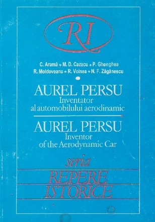 Aurel Persu - inventator al automobilului aerodinamic