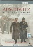 Auschwitz - Nazistii si solutia finala / Auschwitz - The Nazis and The Final Solution, Seria A