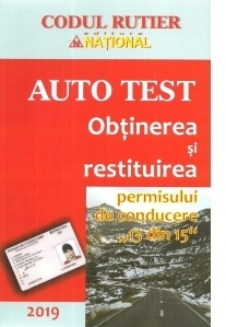 Auto Test 2019. Obtinerea si restituirea permisului de conducere (13 din 15)