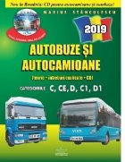 Autobuze si autocamioane 2019. Teorie si intrebari explicate (contine CD cu teorie, intrebari, simulare examen