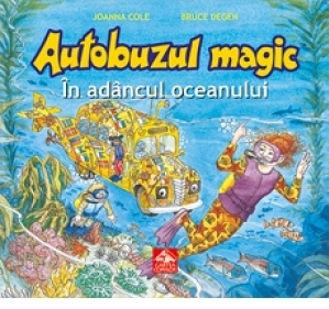 Autobuzul magic. In adancul oceanului