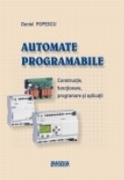 AUTOMATE PROGRAMABILE CONSTRUCTIE FUNCTIONARE PROGRAMARE