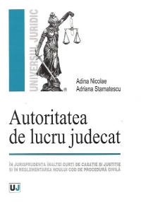 Autoritatea de lucru judecat in materie civila