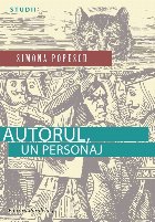 AUTORUL, UN PERSONAJ