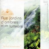 Aux jardins d'ombres et de lumiere