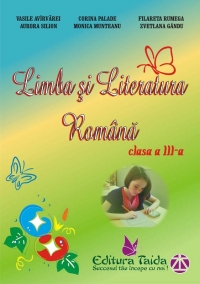 Auxiliar de Limba si Literatura Romana pentru clasa a III-a (dupa manualul editurii Aramis)