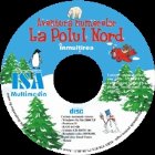 Aventura numerelor la Polul Nord - Inmultirea (CD multimedia pentru copii)