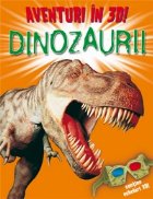 AVENTURI 3D: DINOZAURII