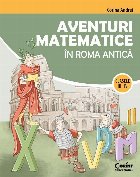 Aventuri matematice aventuri în Roma