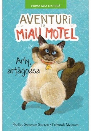 Aventuri la Miau Motel. Arli artagoasa