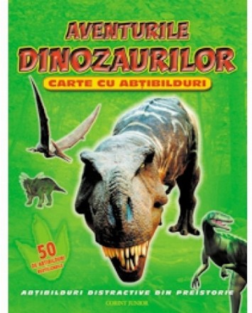 AVENTURILE DINOZAURILOR