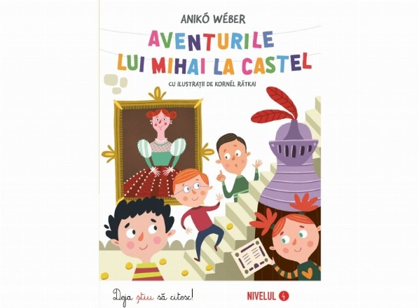 Aventurile lui Mihai la castel. Deja stiu sa citesc - Nivelul 4