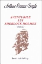 Aventurile lui SHERLOCK HOLMES vol