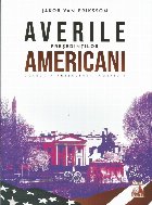 Averile preşedinţilor americani