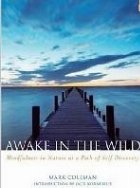 Awake the Wild: Mindfulness Nature