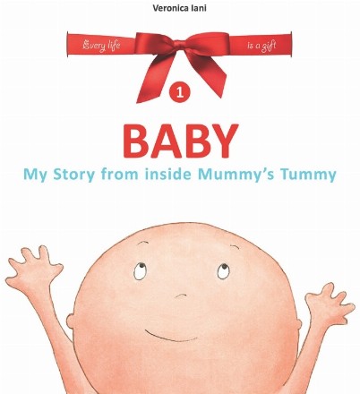 Baby. My Story from inside Mummy s Tummy. Volumul 1