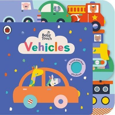 Baby Touch: Vehicles Tab Book