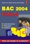 BAC 2004. Fizica. Lista de termeni. Teste grila. Probleme