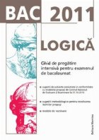 BAC 2011 Logica Ghid pregatire