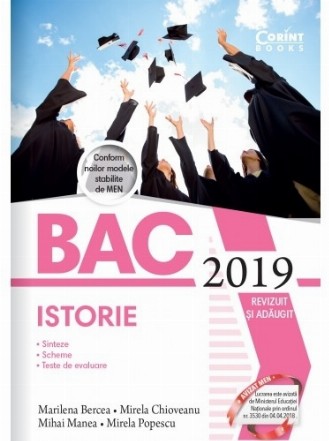 Bacalaureat 2019. Istorie. Sinteze, scheme si teste de evaluare