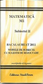 Bacalaureat 2011 - Matematica M1 - subiectul 2