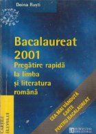 Bacalaureat 2001 Pregatire rapida limba