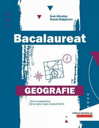 Bacalaureat. Geografie