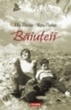 Baiuteii (editie hardcover)