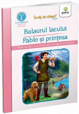 Balaurul lacului,Pablo şi prinţesa