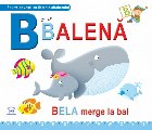 B de la Balena. Bela merge la bal - Cartonata