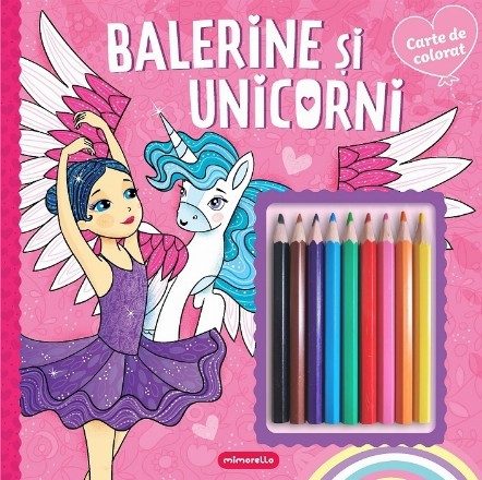 Balerine şi unicorni : carte de colorat