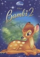 Bambi 2 - Marele Print al Padurii