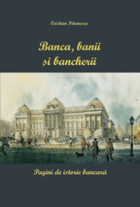 Banca, banii si bancherii