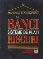 Banci. Sisteme de plati. Riscuri