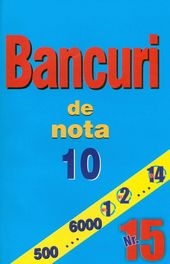 Bancuri de nota 10-Nr.15