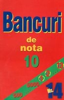 Bancuri de nota 10, Nr. 14