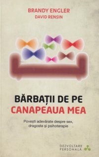 Barbatii de pe canapeaua mea - Povesti adevarate despre sex, dragoste si psihoterapie