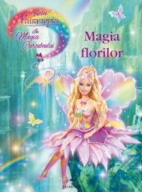 BARBIE FAIRYTOPIA - MAGIA FLORILOR